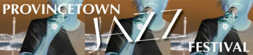 Provincetown Jazz Festival