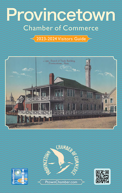 Provincetown Chamber of Commerce 2023-2024 Visitors Guide
